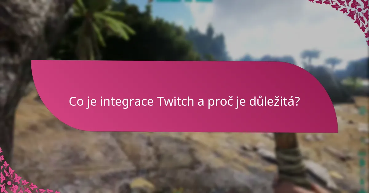 Jak propojit svůj účet Twitch s jinými službami?