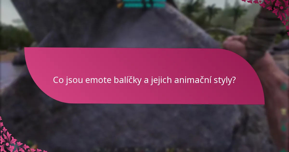 Jak odemknout emote balíčky?