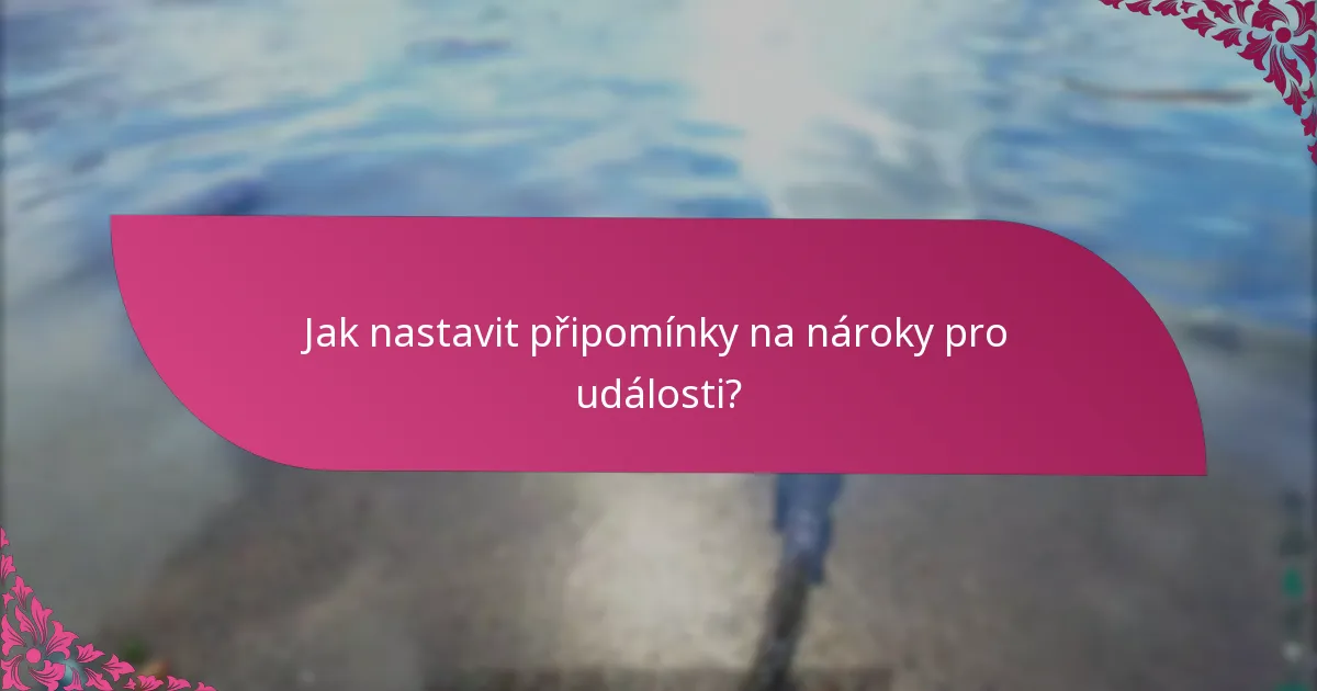 Jaké kanály mohu použít pro oznámení o událostech?