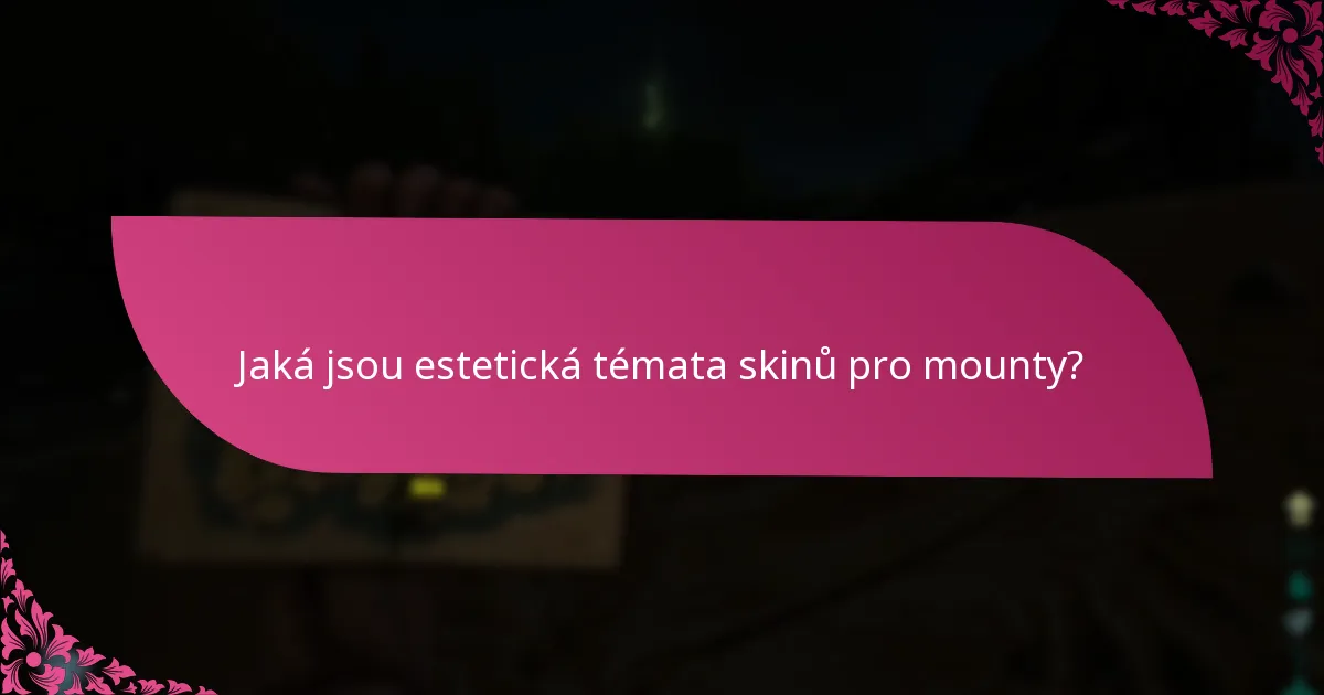 Jaký je význam exkluzivity událostí pro skiny pro mounty?