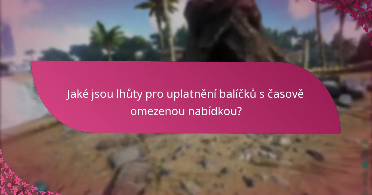 Jaké jsou podmínky pro uplatnění balíčků?